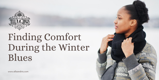 Finding Comfort During the Winter Blues